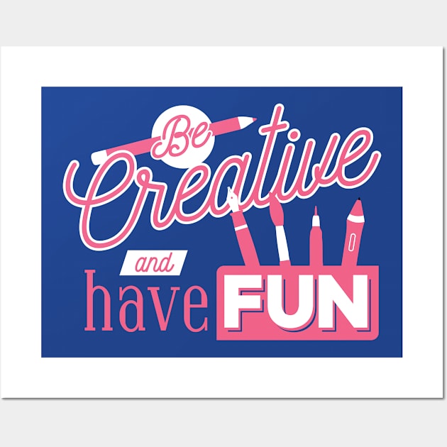 Be Creative and Have Fun // Cute Art Teacher Word Art Wall Art by SLAG_Creative